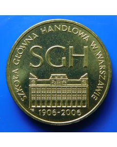 Poland 	 2 Zlote	2006	 - 100th ann. Warsaw School of Economics