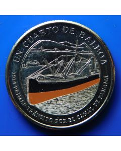 Panama	 ¼ Balboa	2016	 First Passage through the Panama Canal
